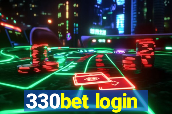 330bet login